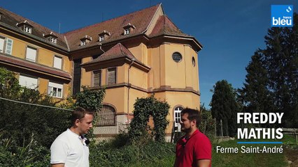 2/6 : le passé et le présent de la Ferme Saint-André avec Freddy Mathis