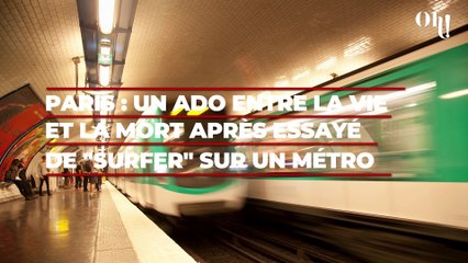 Paris : un ado de 16 ans entre la vie et la mort après essayé de "surfer" sur un métro