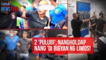 2 'pulubi', nangholdap nang 'di bigyan ng limos | GMA Integrated Newsfeed