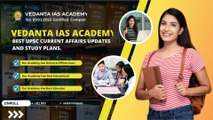 Best UPSC Current Affairs Updates and Study Plans.