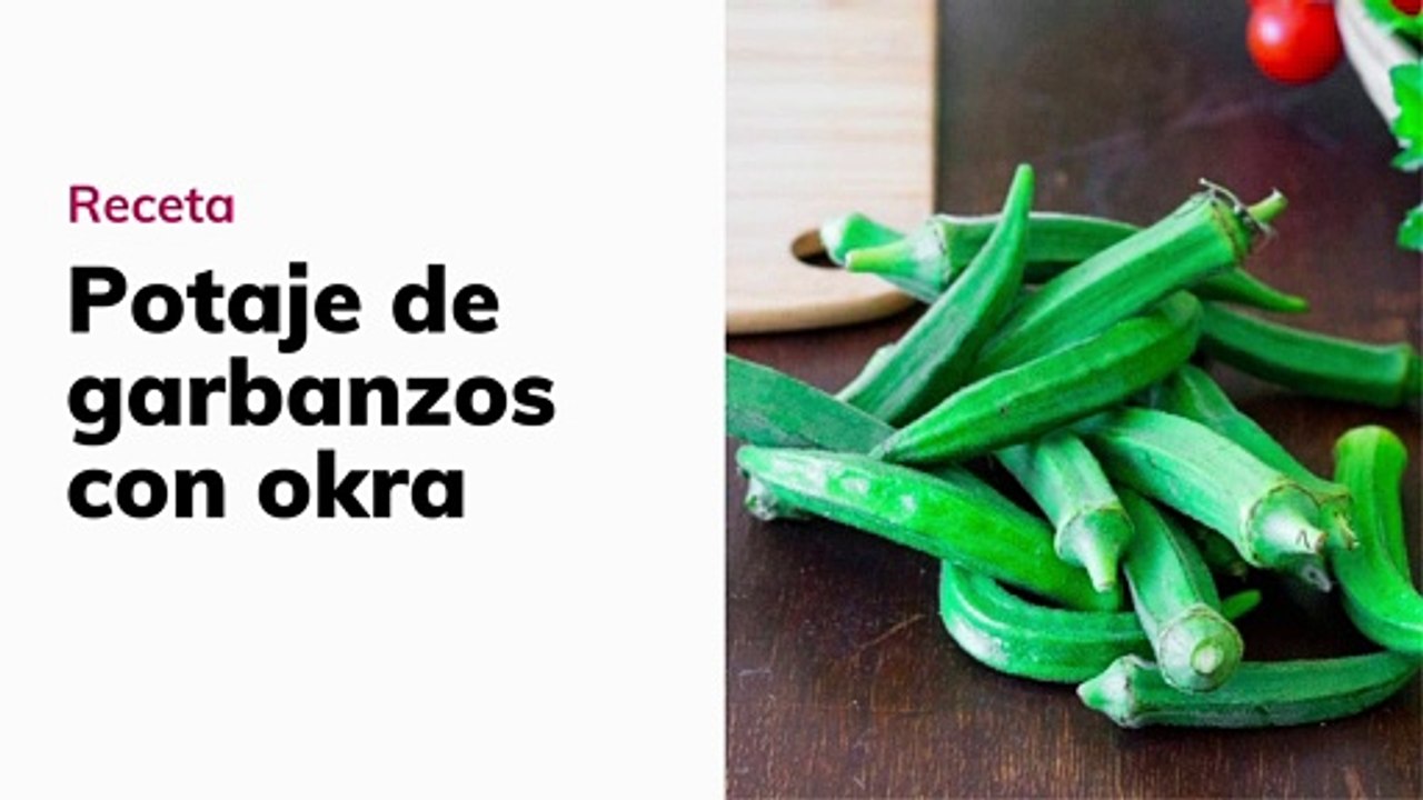 Receta de potaje de garbanzos con okra