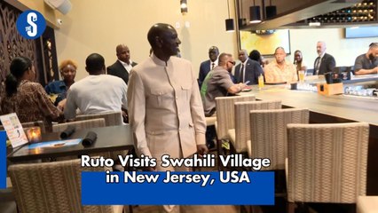 Ruto Visits Swahili Village in New Jersey, USA