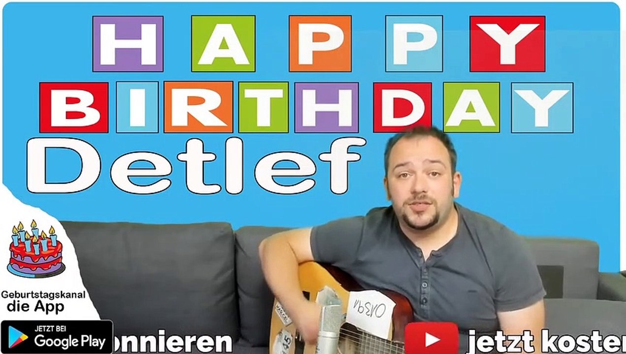 Happy Birthday, Detlef! Geburtstagsgrüße an Detlef