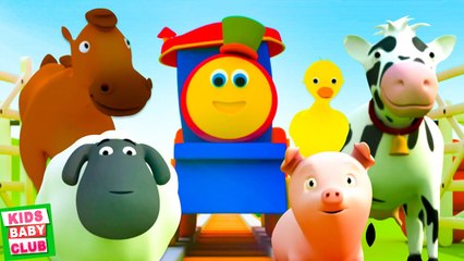 Bob The Train Went To the Farm - More Nursery Rhymes & Kids Music For Children
