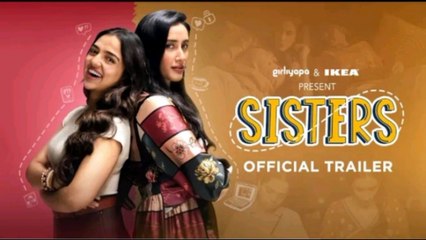 Sisters movie 2023 bollywood new hindi movie drama dikho chanal