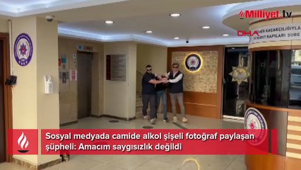 Camide alkol şişesi paylaşımı: Mizah amaçlı bir fotoğraf çektim
