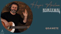 Hayri Arslan - Qısawete (Official Audio)