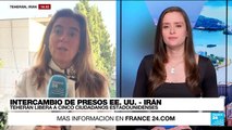 Informe desde Teherán: Estados Unidos e Irán cumplieron con el intercambio de diez prisioneros