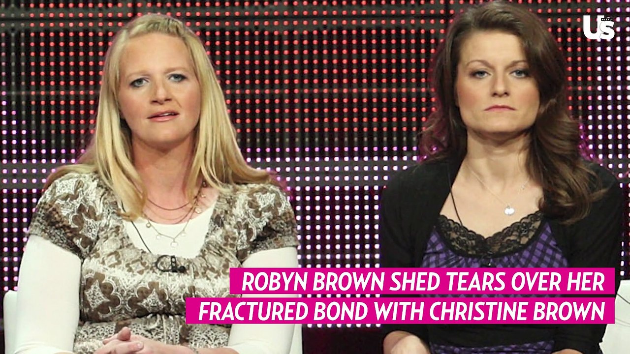 ‘Sister Wives’ Recap: Christine Brown Says She ‘Would’ve Rejected’ Friendship With Robyn
