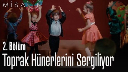 Toprak hünerlerini sergiliyor - Misafir
