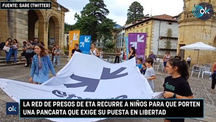 La red de presos de ETA recurre a niños para que porten una pancarta que exige su puesta en libertad