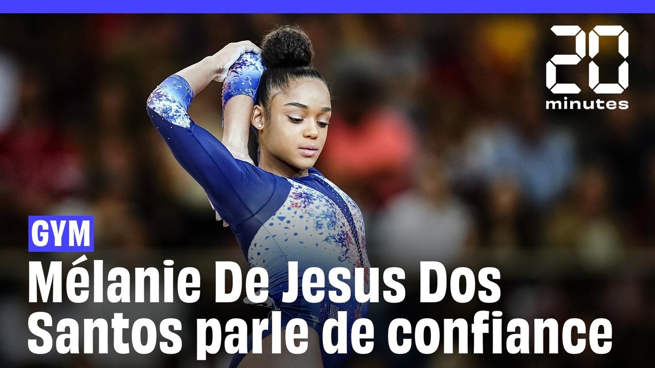 La championne de gymnastique Mélanie De Jesus Dos Santos nous parle confiance en soi