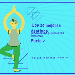 Moises Shemaria Capuano| Tulum: El entorno tranquilo más popular de México (parte 2)