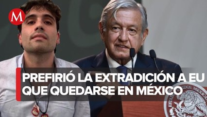 AMLO revela que Ovidio Guzmán no buscó ampararse contra extradición a EU