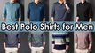 Long Sleeve Best Polo Shirts for Men 2023 | Collection Haul