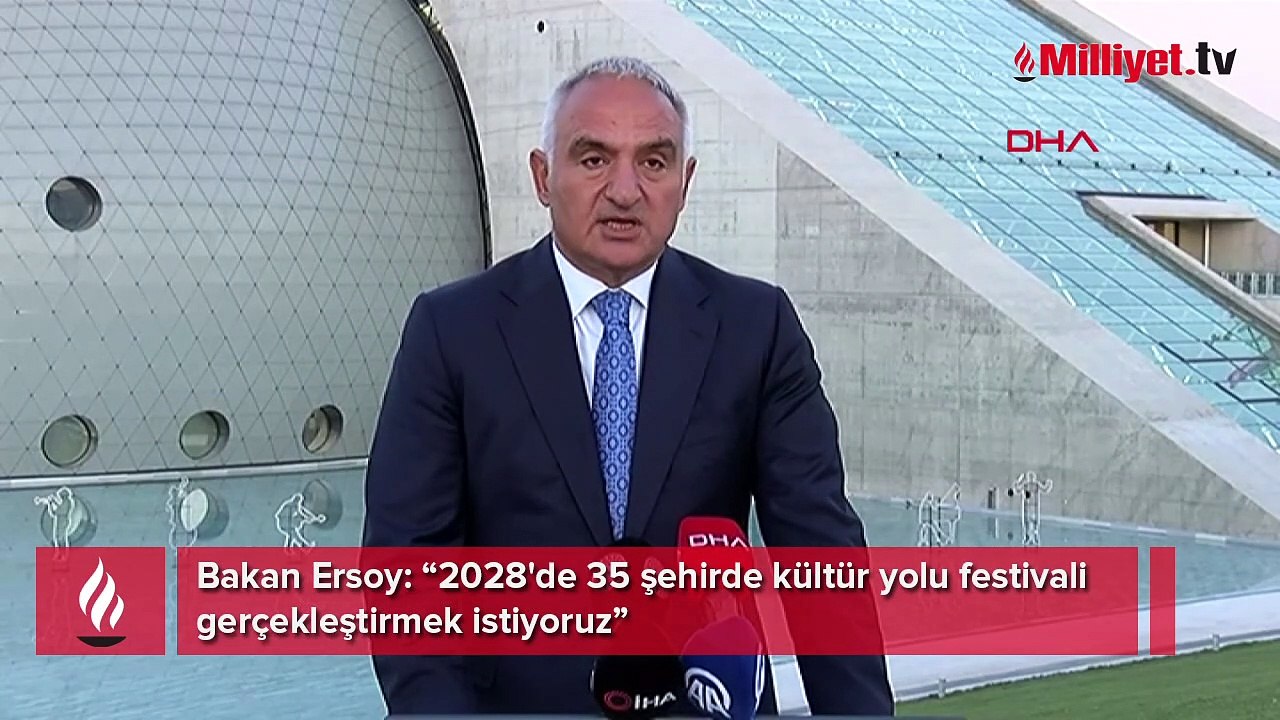 Bakan Ersoy: 2028'de 35 şehirde kültür yolu festivali gerçekleştirmek istiyoruz