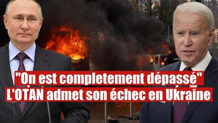 "On est complètement dépassé" : L'OTAN admet son échec face à la Russie
