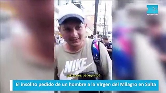 El insólito pedido de un hombre a la Virgen del Milagro en Salta