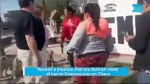 Tensión e insultos: Patricia Bullrich visitó el barrio Emerenciano en Chaco