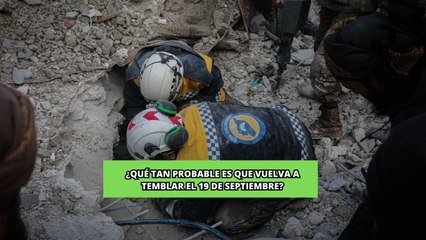 ¿Qué tan probable es que vuelva a temblar el 19 de septiembre ?