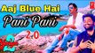 YourPritam - Arijit Singh - Aaj Blue Hai Pani Pani 2.0 Song | Yash Daasguptaa | Yo Yo Honey Singh | Sunny Sunny