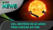 Sol mistério de 65 anos pode chegar ao fim | Olhar Digital News 1665 | 18 de setembro de 2023