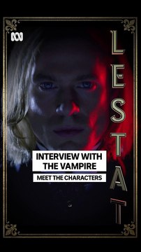 Interview with the Vampire (2022) Season 1 Characters Teaser - Lestat, Louis, Claudia, Daniel (Australian Version)