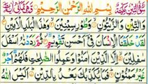 Surah At-Teen Repeat Full {Surah Tin with HD Text} Word by Word Quran Telawat By Hafiz Hammad