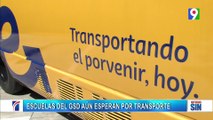 Escuelas del GSD aún esperan por transporte | Emisión Estelar SIN con Alicia Ortega