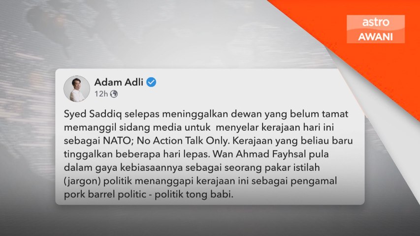 Gelar kerajaan sebagai 'NATO', Adam Adli bidas Syed Saddiq | Astro Awani
