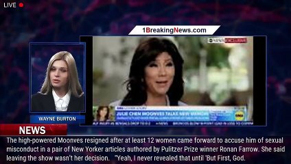 Tải video: Julie Chen Moonves turned to God after being forced to leave CBS talk show: