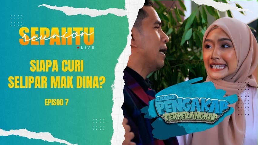 Siapa curi selipar mak Dina? - Abang Pengakap Terperangkap [EP7]