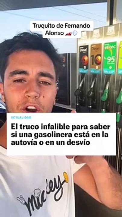 El truco infalible para saber si una gasolinera está junto a la autovía o hay que desviarse