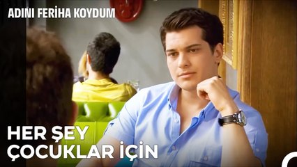 Hem Yakışıklı Hem Hayırsever - Adını Feriha Koydum 18. Bölüm
