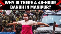 Manipur Violence: 48-hour bandh called over arrest of 5 held for carrying weapons | Oneindia News