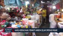 Harga Beras Naik, Pemkot Ambon Gelar Operasi Pasar