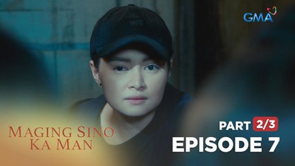 Maging Sino Ka Man: Belinda's turning point  (Full Episode 7 - Part 2/3)