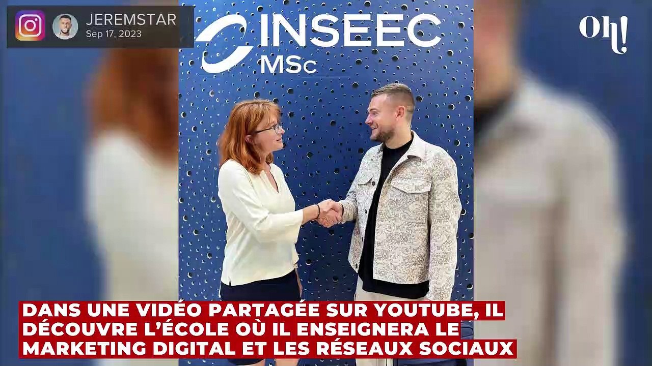 Jeremstar devient professeur de l’INSEEC : “une belle revanche”
