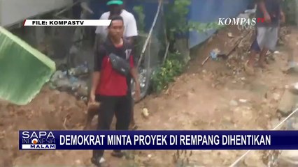 Anggota DPR Fraksi Demokrat Minta Pemerintah Hentikan Sementara Proyek di Rempang