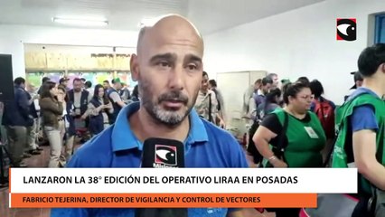 Lanzaron la 38° edición del Operativo Liraa en Posadas