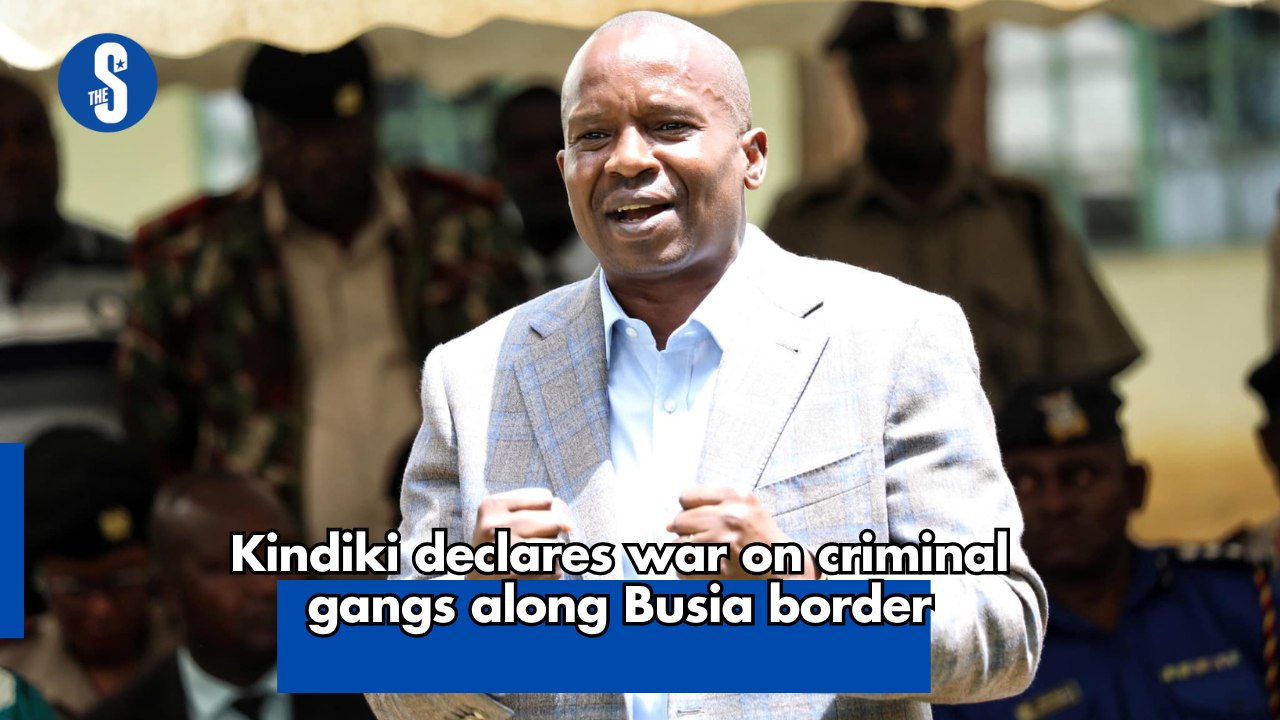 Kindiki declares war on criminal gangs along Busia border