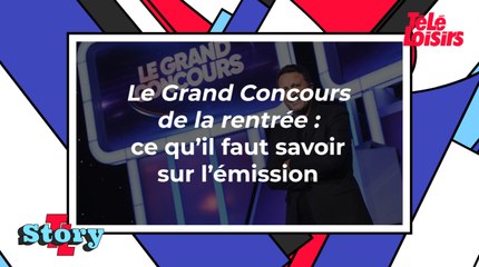 Le Grand Concours de la rentrée : ce qu'il faut savoir sur l'émission