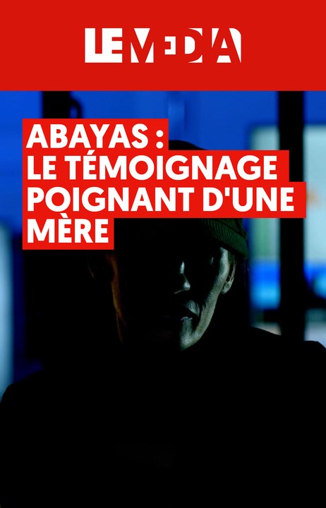 LE PROVISEUR A DEMANDÉ À MA FILLE DE SE DÉVÊTIR - ABAYAS : LE TÉMOIGNAGE POIGNANT D'UNE MÈRE