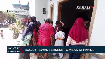 Detik-detik Bocah 11 Tahun Terseret Ombak di PAI Tegal, Keluarga Tak Tahu Rencana Bermain ke Pantai