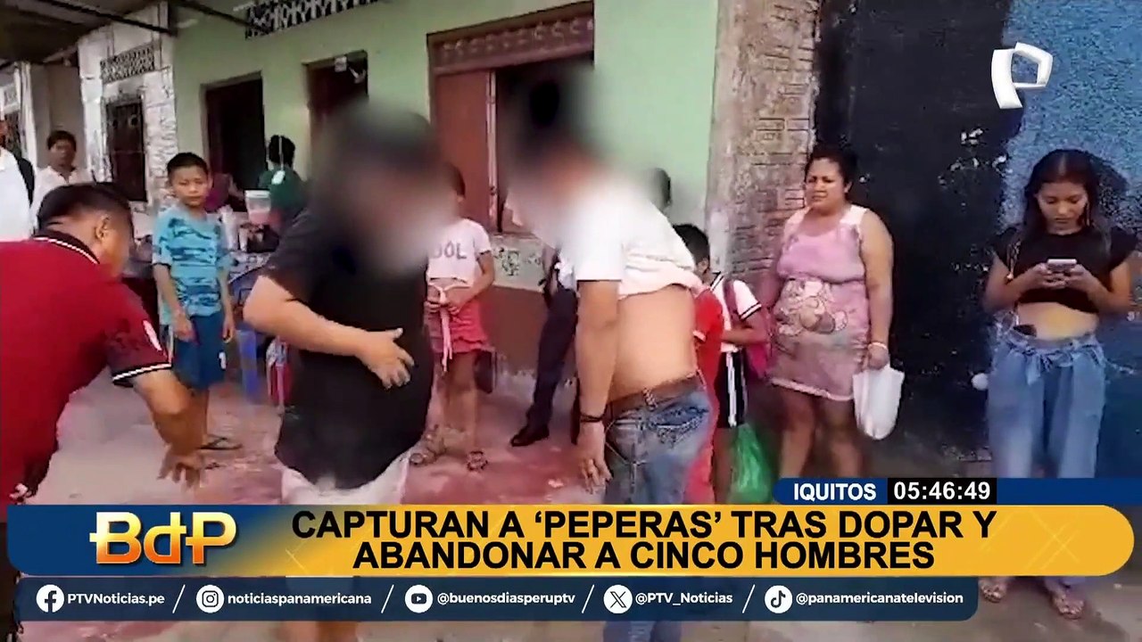 Iquitos: detienen a 'peperas' que dejaron abandonados a 5 hombres por toda la ciudad