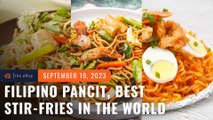 Pancit Malabon, canton, bihon among Best Stir-Fries in the World, according to Taste Atlas