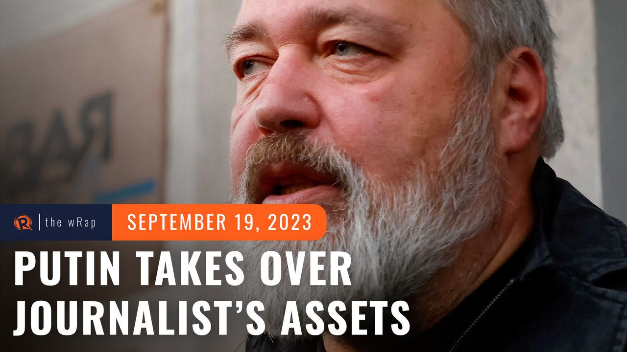 Russia puts assets controlled by Nobel-winning journalist under state management