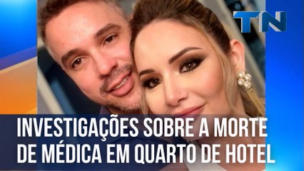 Investigações sobre a morte de médica em quarto de hotel no ES