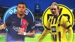 PSG - Borussia Dortmund : les compositions officielles