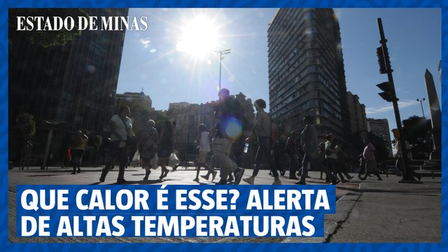 Que calor é esse, BH? Alerta de altas temperaturas